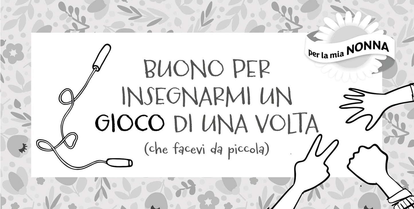 Coupon per la nonna::Buoni per momenti unici da vivere insieme!