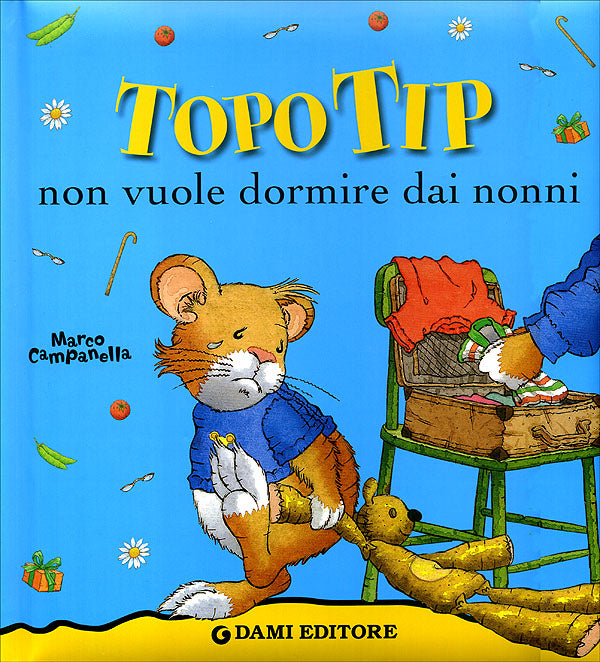 Topo Tip non vuole dormire dai nonni