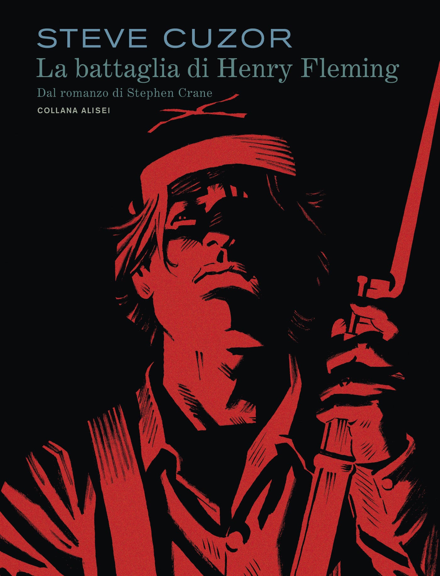 LA BATTAGLIA DI HENRY FLEMING::Dal romanzo di Stephen Crane