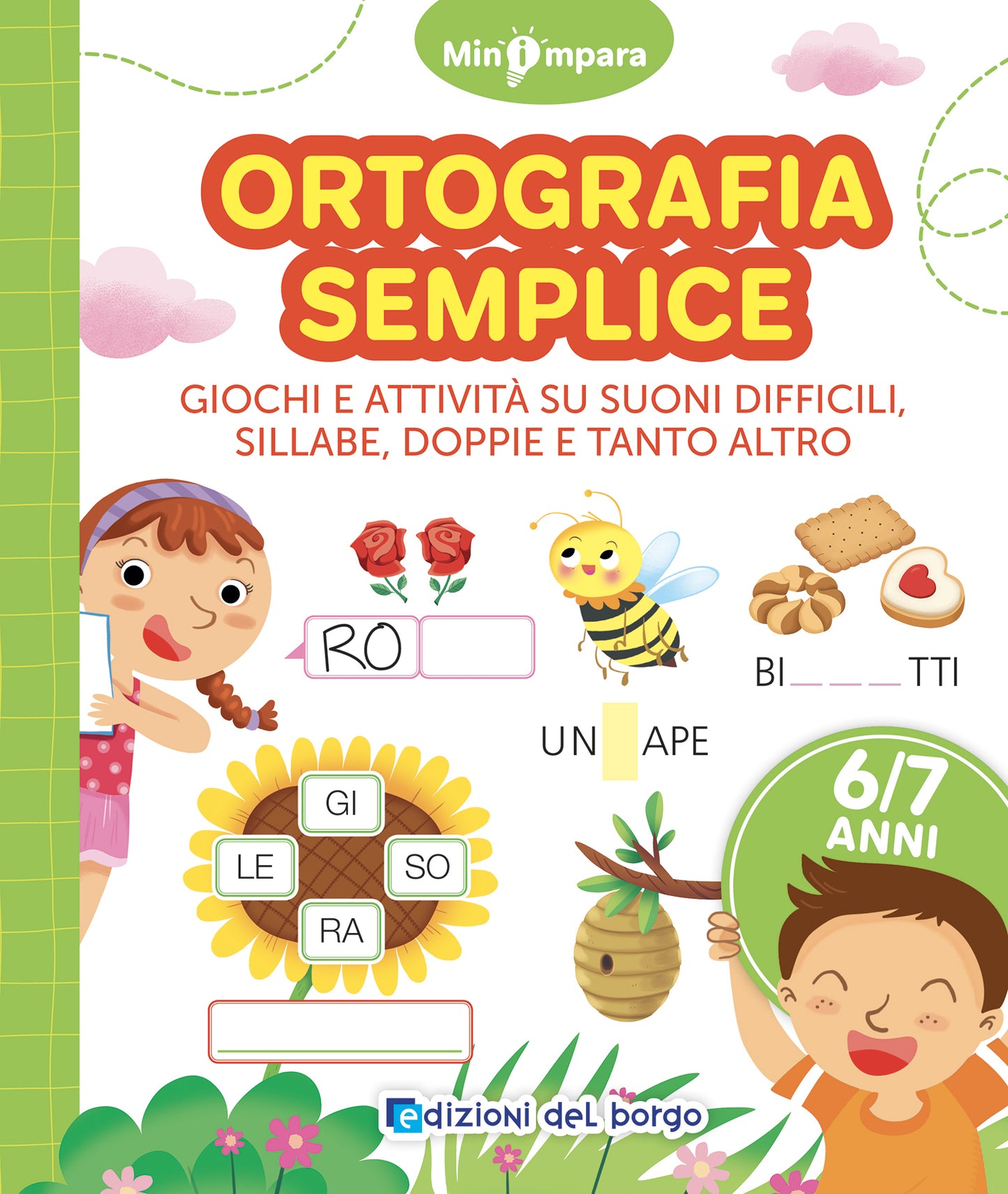 Ortografia semplice::Giochi e attività per scoprire i segreti della lingua italiana