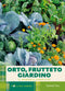 Orto, frutteto, giardino::Il manuale completo