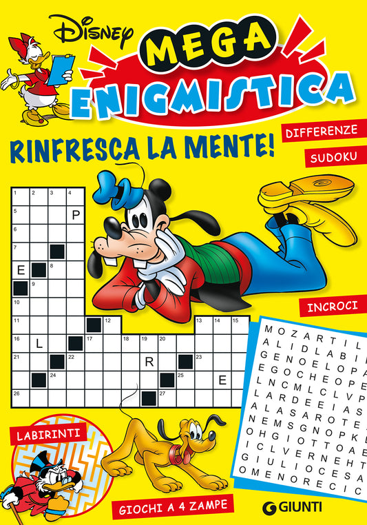 Mega enigmistica Disney Rinfresca la mente!::Differenze, sudoku, labirinti, giochi a 4 zampe