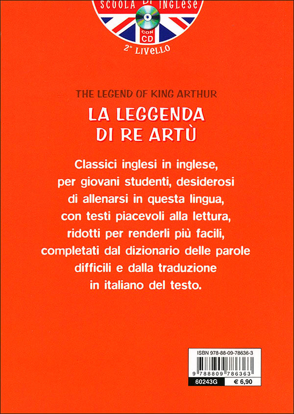 The legend of King Arthur + CD::Con traduzione e dizionario