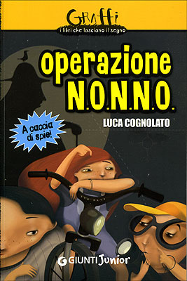 Operazione N.O.N.N.O.::A caccia di spie!