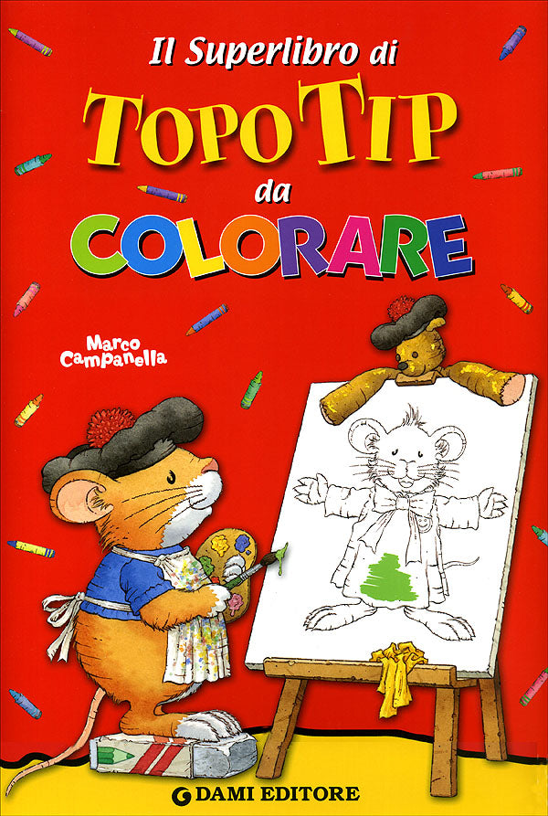 Il Superlibro di Topo Tip da colorare