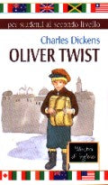 Oliver Twist (riduzione)::Per studenti al secondo livello (in inglese)