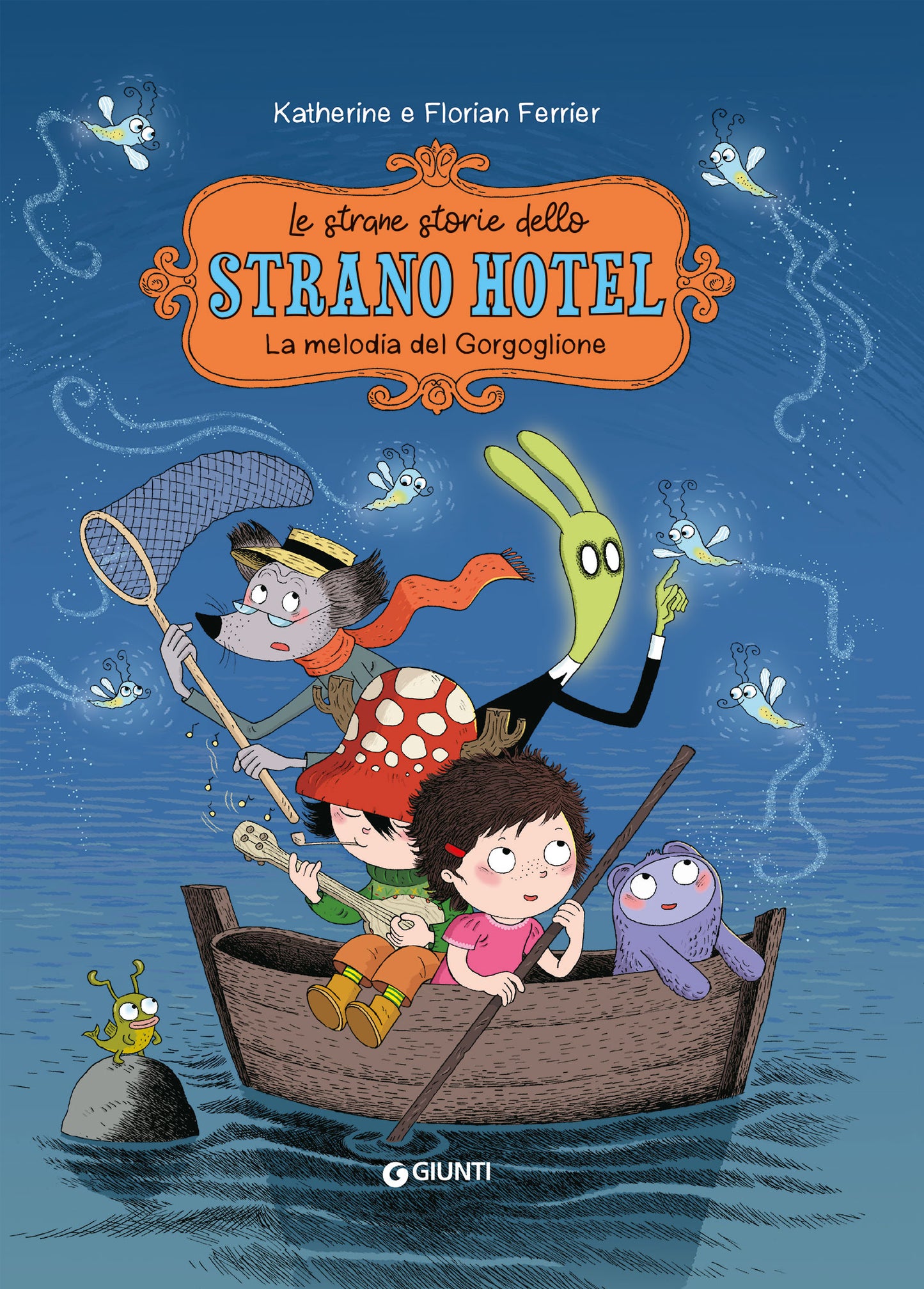 Le strane storie dello Strano Hotel. La melodia del gorgoglione::Vol. 2