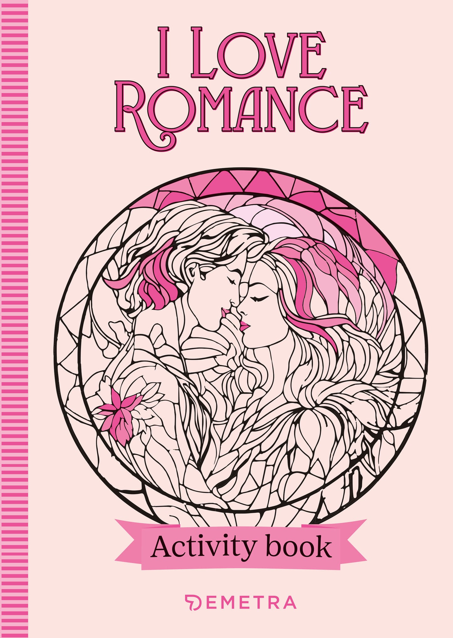 I LOVE ROMANCE::Activity Book