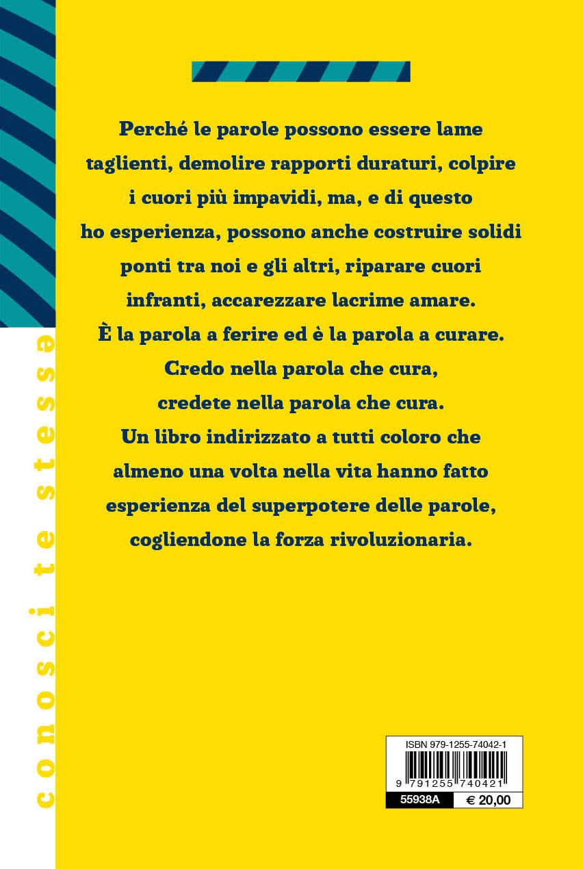 Il superpotere delle parole::Viaggio dal dolore alla cura