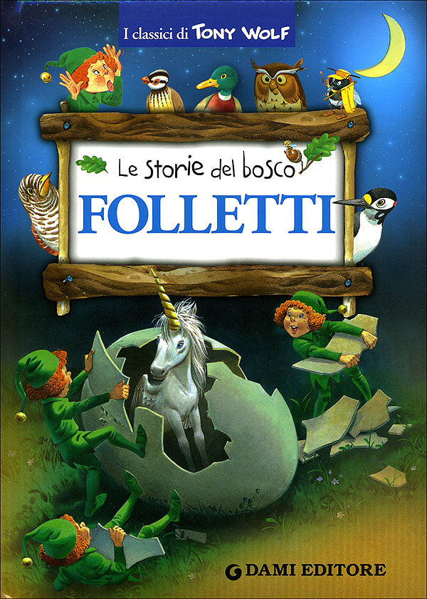 Folletti::Le storie del bosco - Nuova edizione