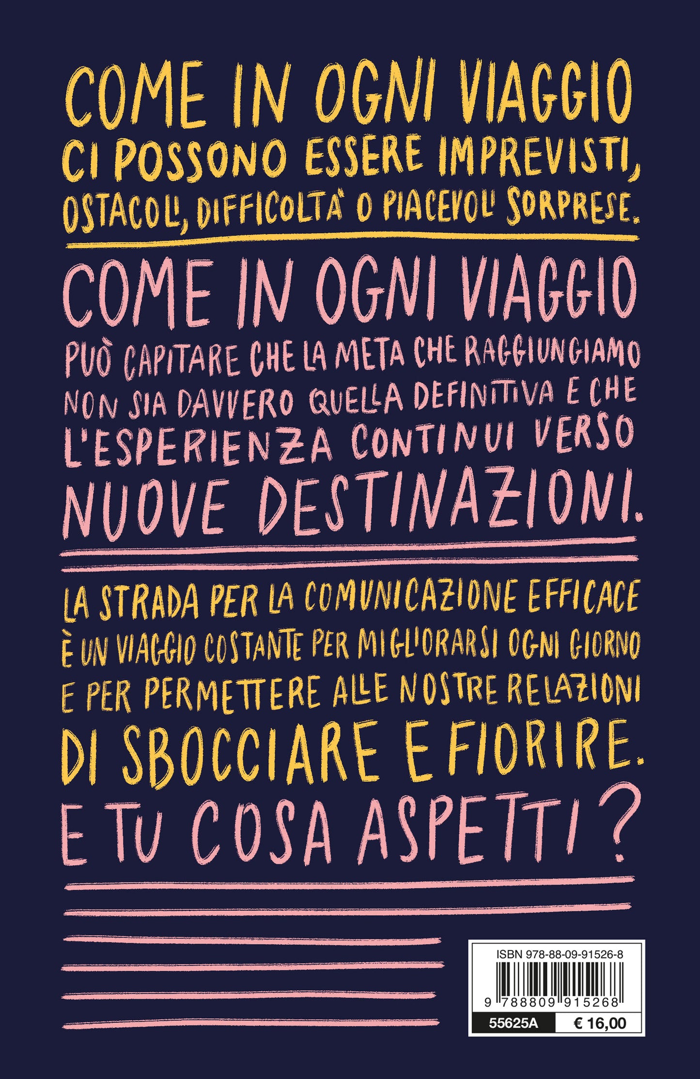 Sento dico voglio - COPIA AUTOGRAFATA::Parole consapevoli per le tue relazioni