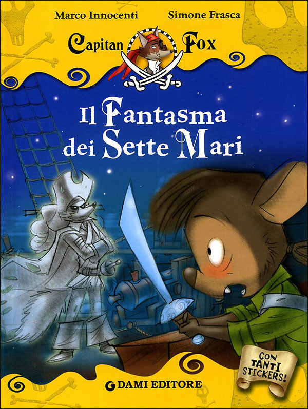 Capitan Fox - Il Fantasma dei Sette Mari::Con tanti stickers!