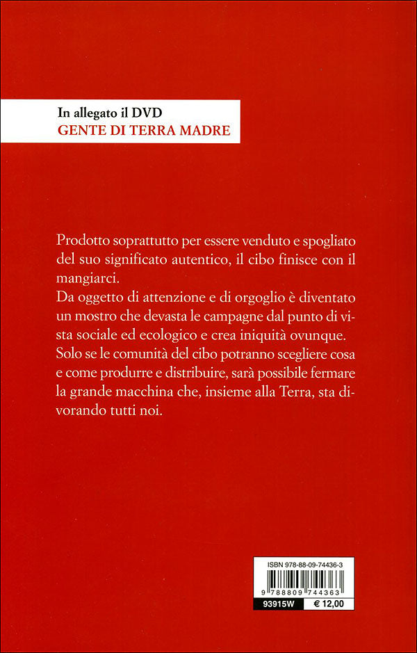 Terra madre + DVD::Come non farci mangiare dal cibo - Con una lettera di Enzo Bianchi