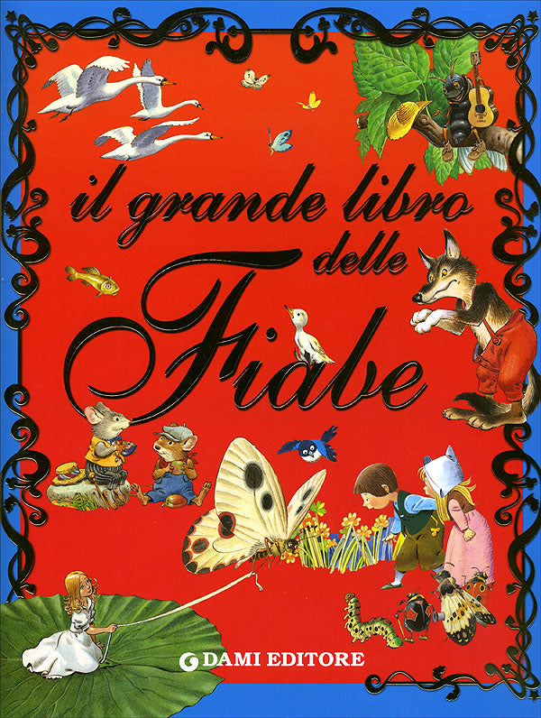 Il grande libro delle Fiabe