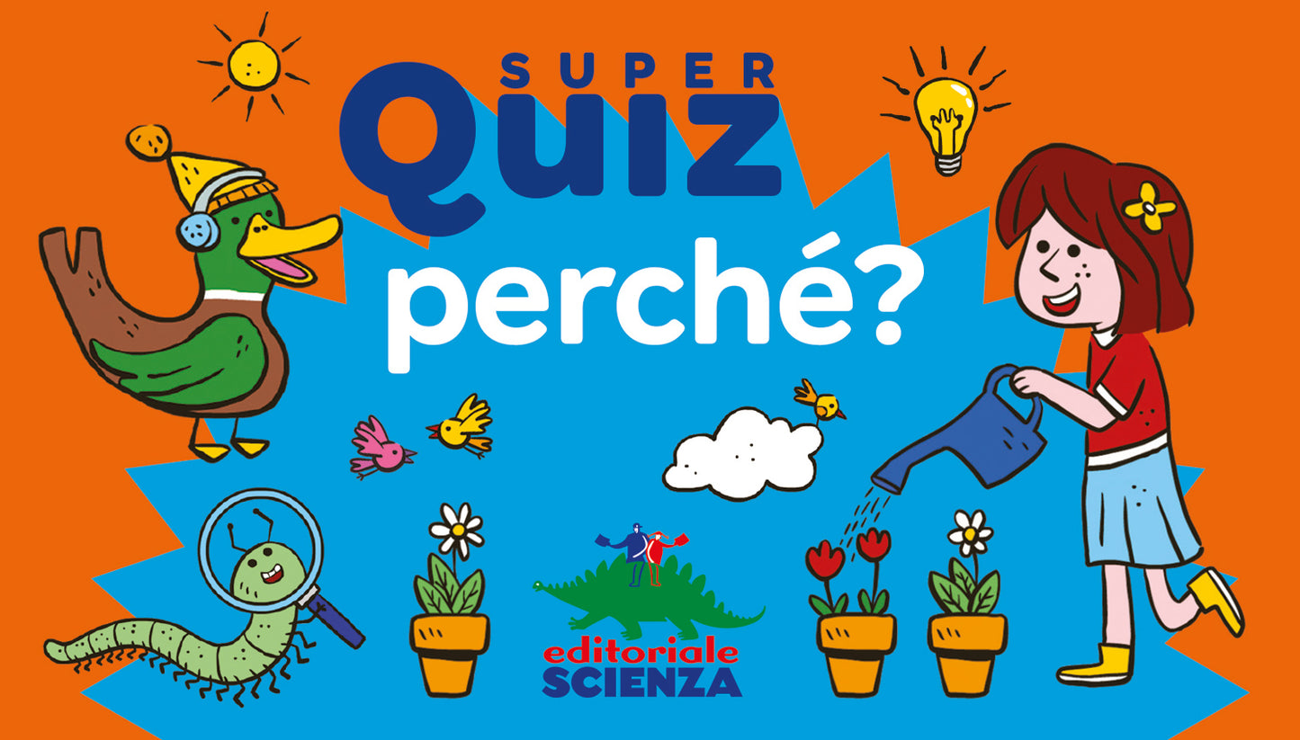 Super Quiz - Perché?