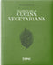 IL CODICE DELLA CUCINA VEGETARIANA