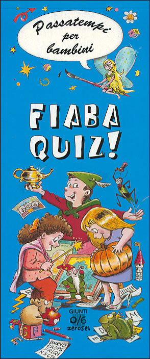 Fiaba Quiz!::Passatempi per bambini