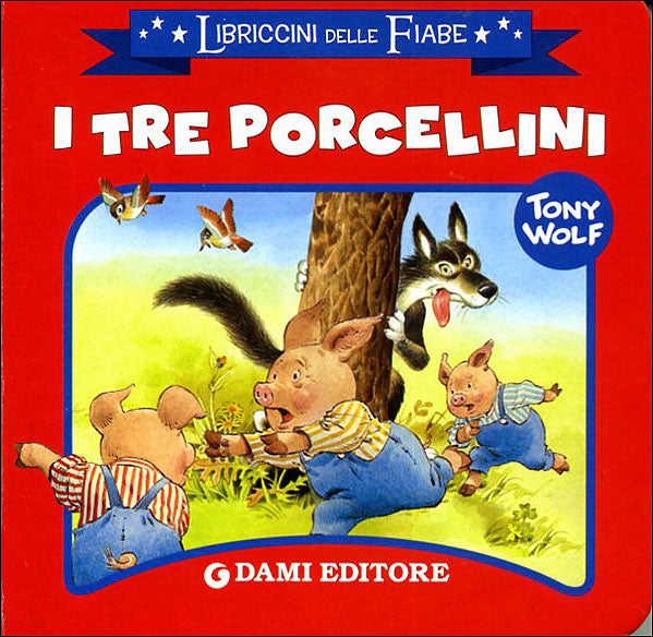 I tre porcellini