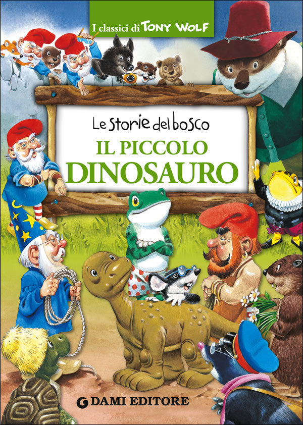 Il piccolo dinosauro::Le Storie del bosco