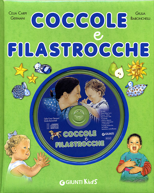 Coccole e filastrocche - con CD::Rime, giochi e tenerezze insieme ai nostri piccoli