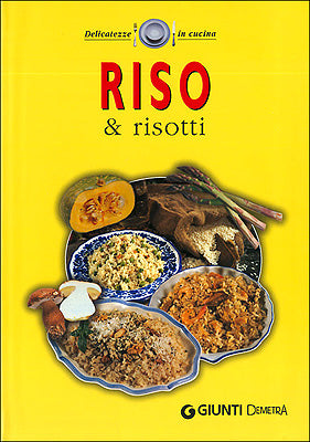 Riso e risotti