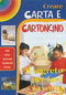 Creare carta e cartoncino