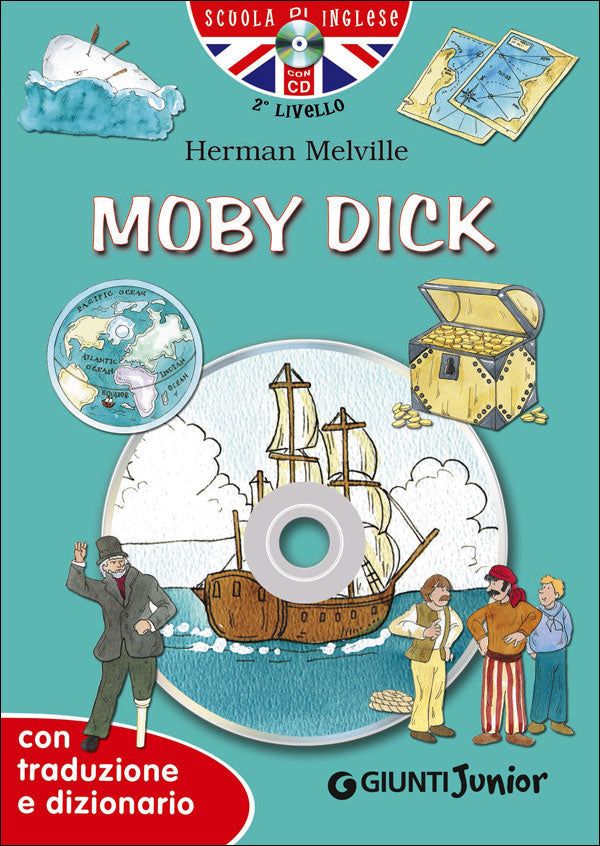 Moby Dick + CD::Con traduzione e dizionario