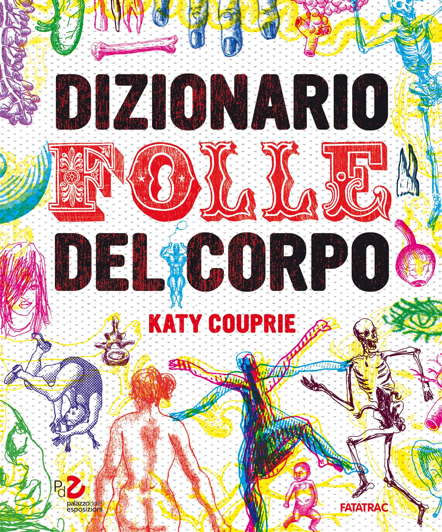 Dizionario folle del corpo