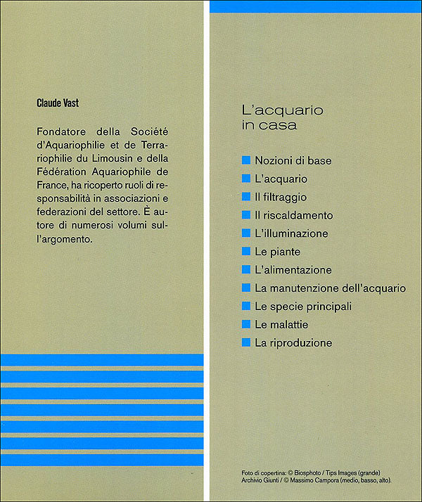 L'acquario in casa::Impianto, filtri, illuminazione, riscaldamento, vegetazione, manutenzione, specie più diffuse