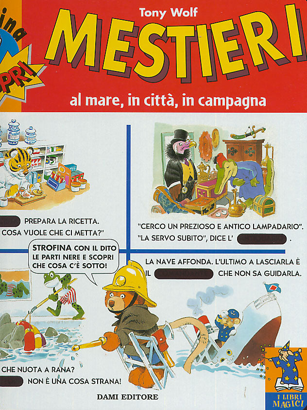 Mestieri - al mare, in città, in campagna::I libri magici