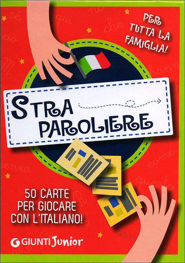 Straparoliere::50 carte per giocare con l'italiano! - Per tutta la famiglia!