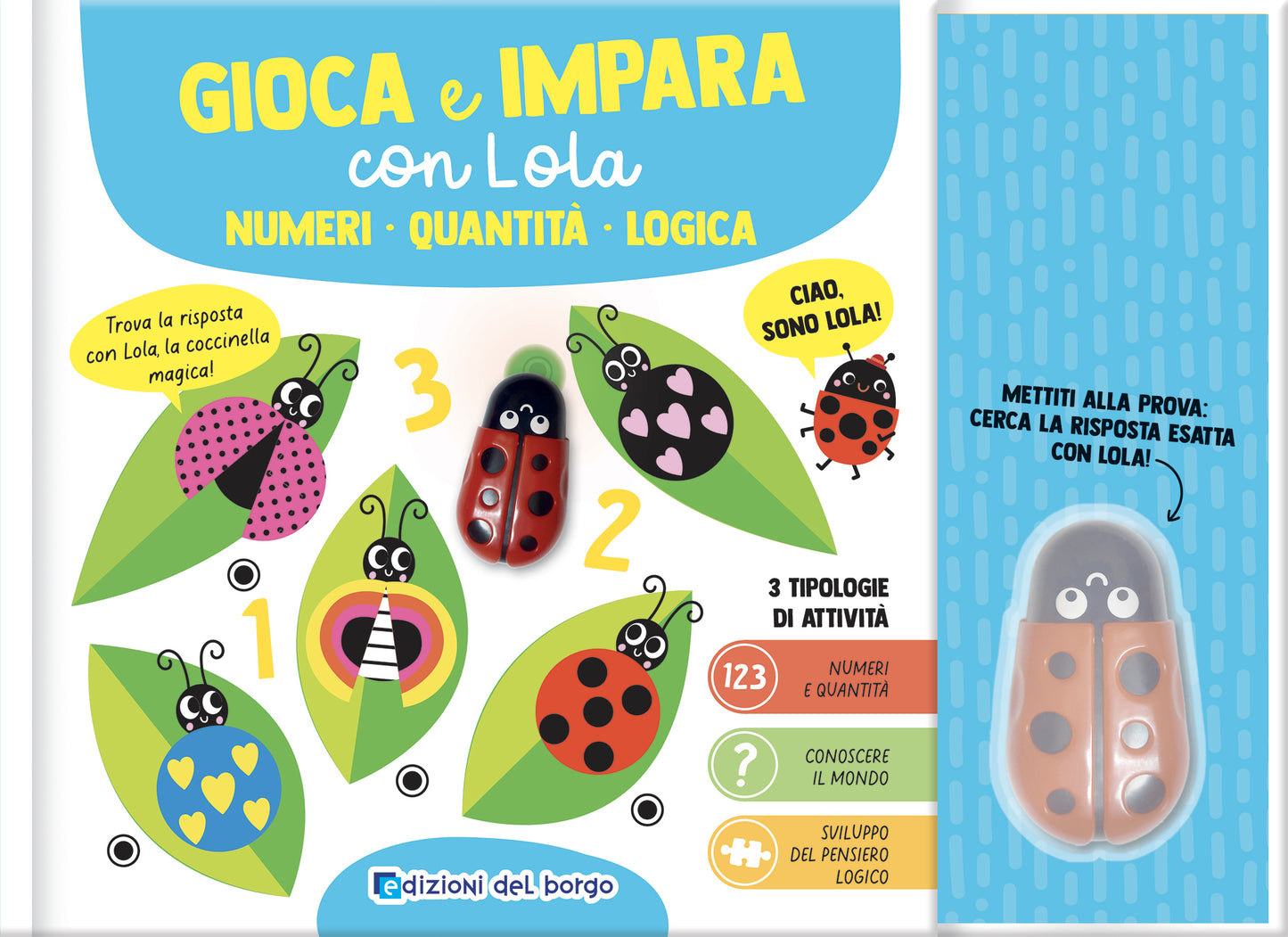 Gioca e impara con Lola vol 2::Numeri, quantità. logica