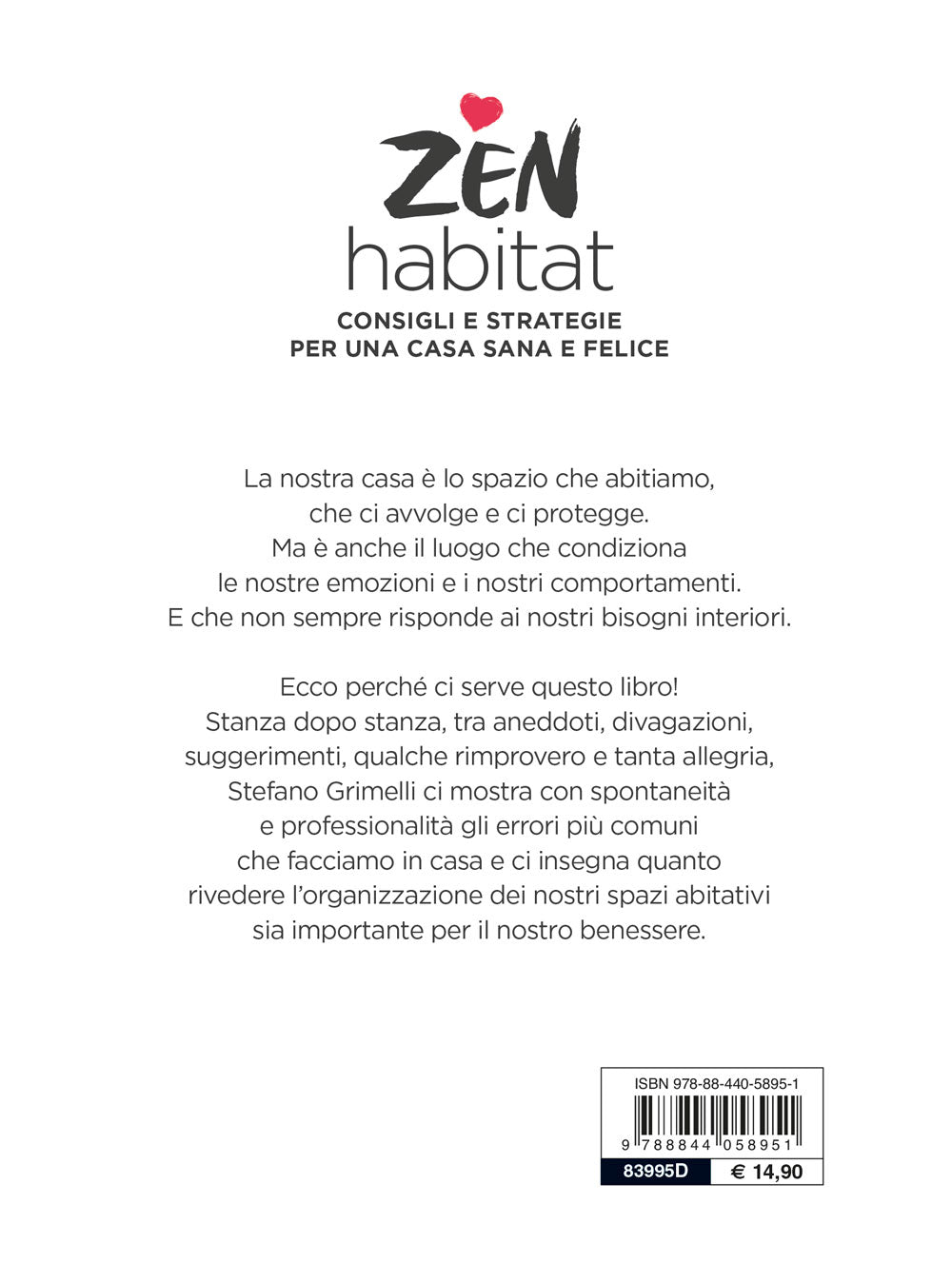 Zen habitat::Consigli e strategie per una casa sana e felice