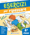 Esercizi per ripassare - Classe 4a