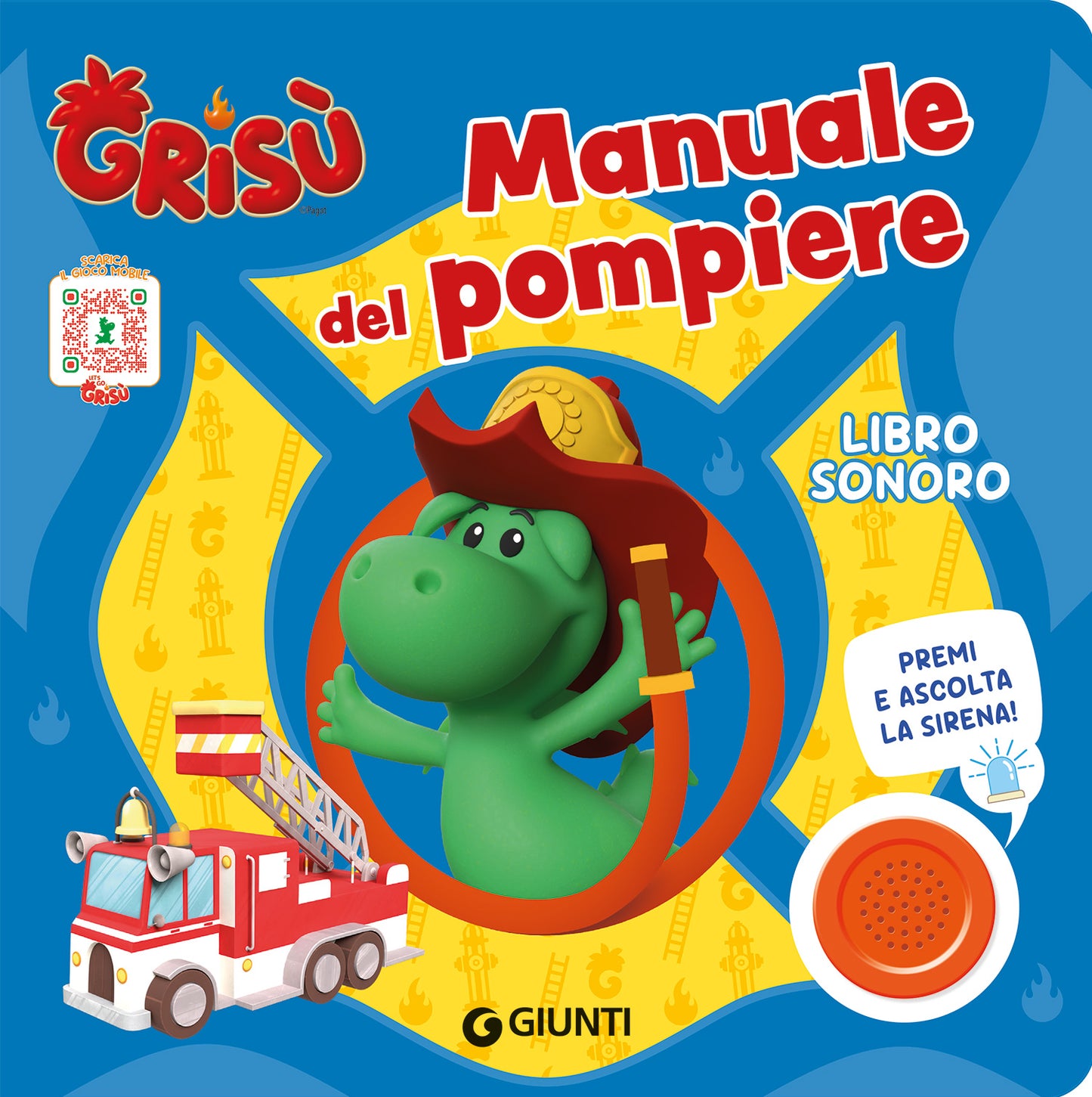 Grisù. Manuale del pompiere::Libro sonoro