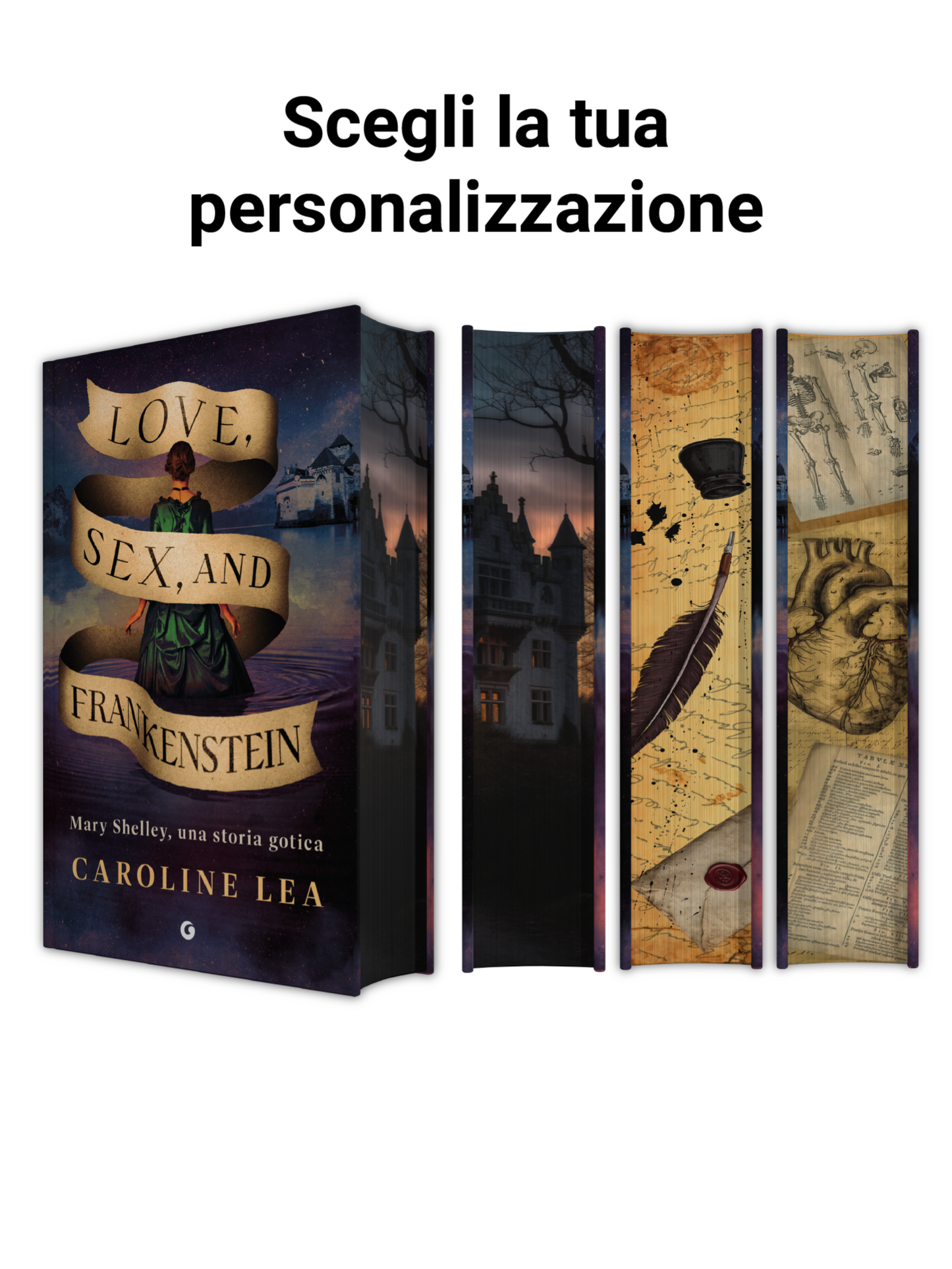 Love, Sex, and Frankenstein | Custom Sprayed Edges::Mary Shelley, una storia gotica