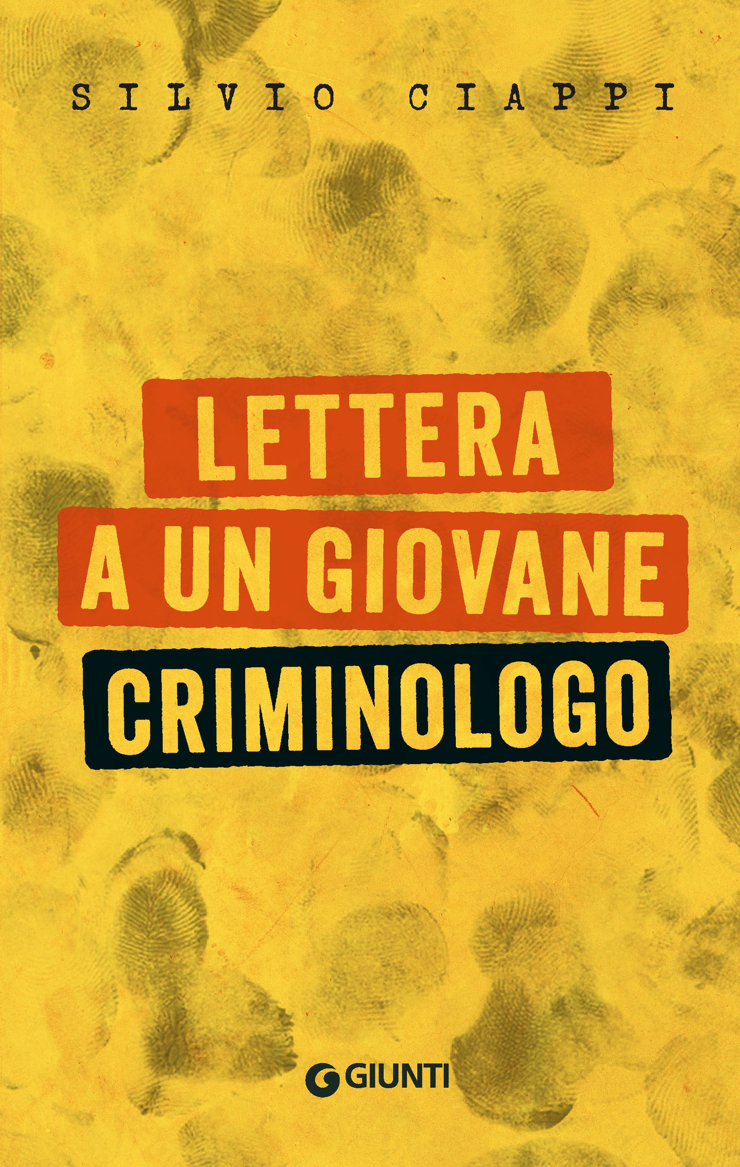 Lettera a un giovane criminologo