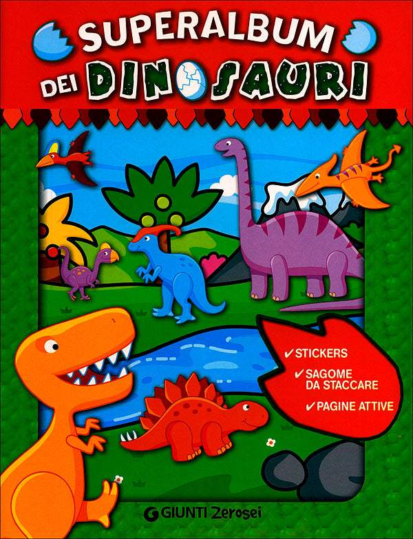 Superalbum dei Dinosauri::Stickers. Sagome da staccare. Pagine attive