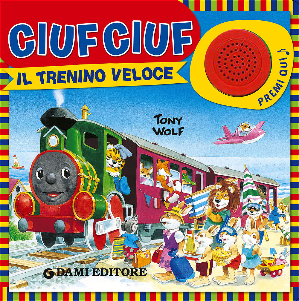 Ciuf Ciuf il trenino veloce