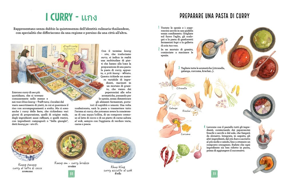 La cucina thailandese illustrata::Le ricette e le curiosità per conoscere tutto sulla cultura gastronomica della Thailandia