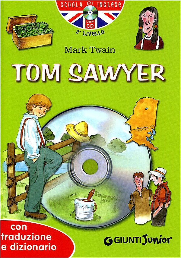 Tom Sawyer + CD::Con traduzione e dizionario