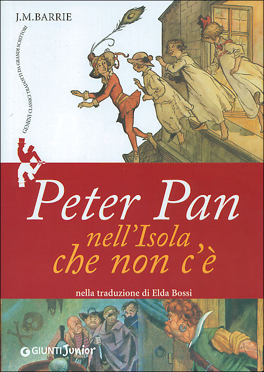 Peter Pan nell'Isola che non c'è::nella traduzione di Elda Bossi