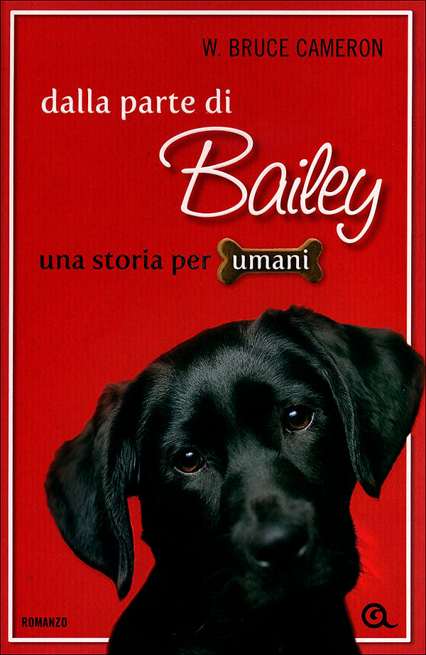 Dalla parte di Bailey::Una storia per umani