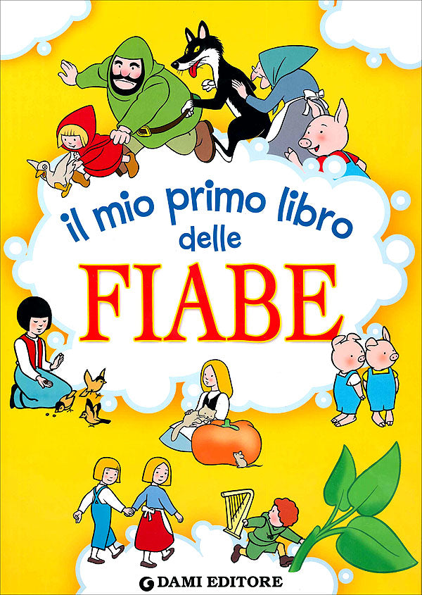 Il mio primo libro delle Fiabe::Con le fiabe da recitare!