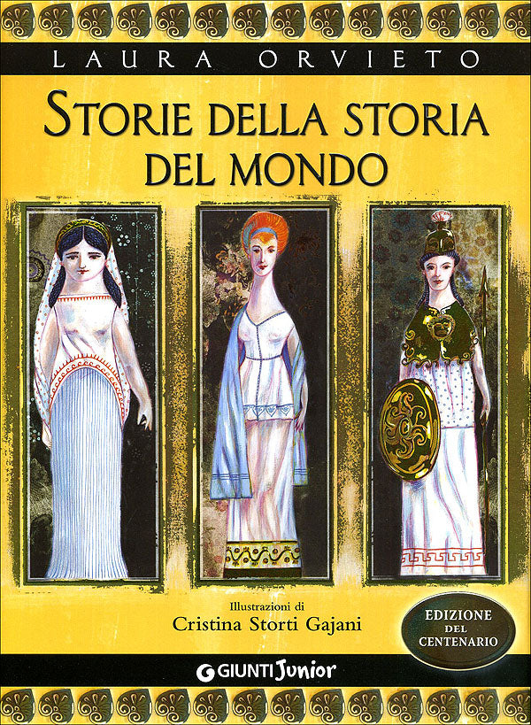 Storie della storia del mondo::Edizione del centenario