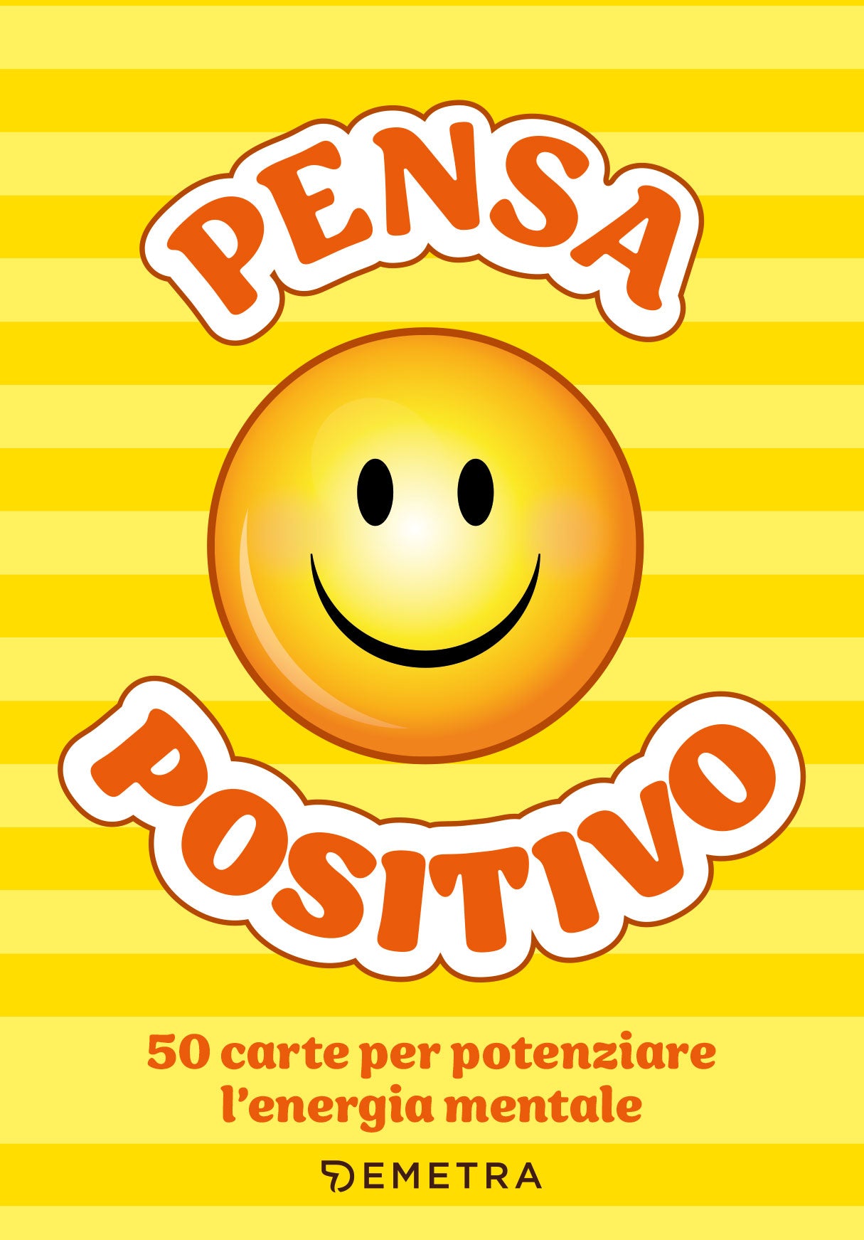 Pensa positivo. Le carte::50 carte per potenziare l’energia mentale