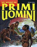 Nel mondo dei primi uomini