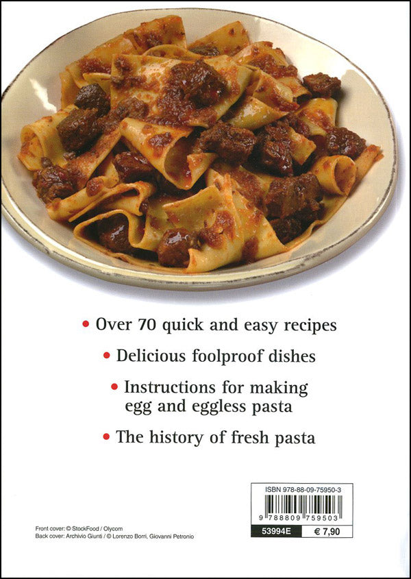 Fresh Pasta my love::The best recipes for tagliatelle, lasagna, orecchiette and other types of traditional pasta