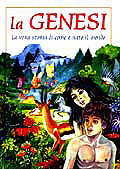 La Genesi::La vera storia di come è nato il mondo