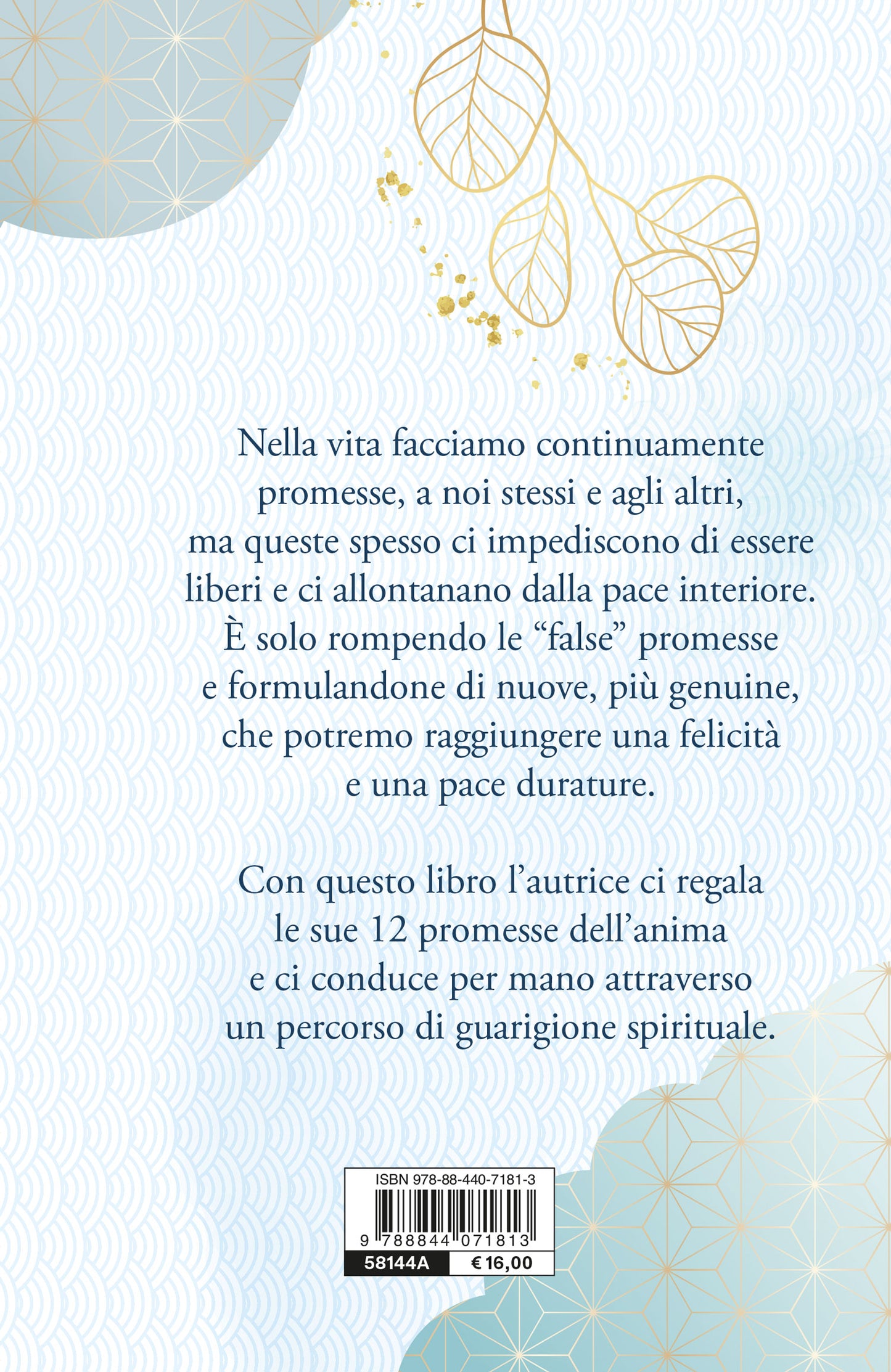 Le 12 promesse dell'anima::Una guida per la guarigione spirituale